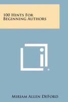 100 Hints for Beginning Authors