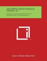 The Edwin Smith Surgical Papyrus, V2