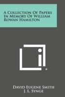 A Collection of Papers in Memory of William Rowan Hamilton