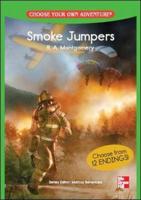 CHOOSE YOUR OWN ADVENTURE: SMOKE JUMPERS