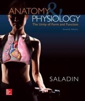 Anatomy & Physiology: A Unity of Form & Function With Connect Plus Access Card