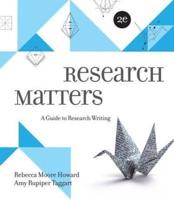 Research Matters 2E With Connect Composition for Research Matters 2E