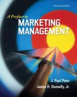 A Preface to Marketing Management With Practice Marketing Access Card