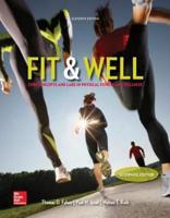 Fit & Well Alternate Edition: Core Concepts and Labs in Physical Fitness and Wellness Loose Leaf Edition With Connect Access Card