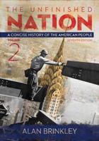 The Unfinished Nation, Volume 2 With Connect 1-Term Access Card
