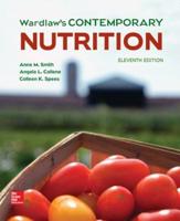 Wardlaw's Contemporary Nutrition / Anne M. Smith, Angela L. Collene, Colleen K. Spees
