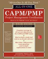 CAPM/PMP Project Management Certification All-in-One Exam Guide