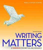Writing Matters, Tabbed (Spiral Bound Edition) 2E With MLA Booklet 2016 and Connect Composition Access Card