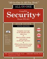 CompTIA Security+ All-in-One Exam Guide, (Exam SY0-501)