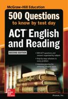 500 ACT English and Reading Questions to Know by Test Day