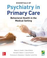 Essentials of Psychiatry in Primary Care