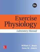 Looseleaf for Exercise Physiology Laboratory Manual