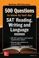 500 SAT Reading, Writing and Language Questions to Know by Test Day