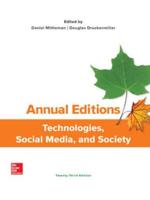 Annual Editions: Technologies, Social Media, and Society