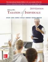 ISE McGraw-Hill's Taxation of Individuals 2019 Edition