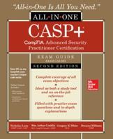 CASP+ CompTIA Advanced Security Practitioner Certification All-in-One Exam Guide