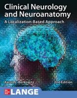 Clinical Neurology and Neuroanatomy