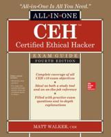 CEH Certified Ethical Hacker Exam Guide