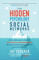 The Hidden Psychology of Social Networks