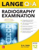 Lange Q & A. Radiography Examination