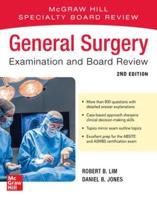 General Surgery Examination and Board Review