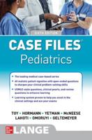 Case Files. Pediatrics