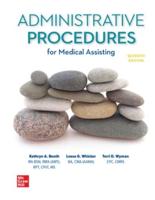 Loose Leaf for Medical Assisting: Administrative Procedures