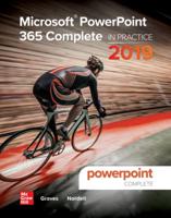 Looseleaf for Microsoft PowerPoint 365 Complete: In Practice, 2019 Edition