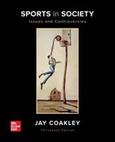 Loose Leaf for Sports in Society: Issues and Controversies