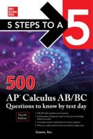 500 AP Calculus AB/BC Questions to Know by Test Day