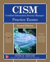 CISM Certified Information Security Manager Practice Exams