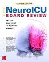The Neuroicu Board Review, 2E