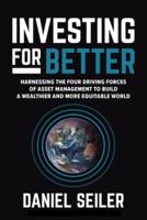 Investing for Better