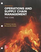 Loose Leaf for Operations and Supply Chain Management: The Core