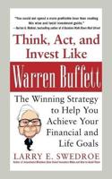 Think, Act, and Invest Like Warren Buffett (Pb)