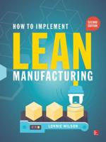 How to Implement Lean Manufacturing 2E (Pb)