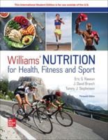 Williams' Nutrition for Health, Fitness & Sport