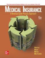 Medical Insurance: A Revenue Cycle Process Approach ISE