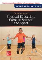 Introduction to Physical Education, Exercise Science, and Sport