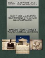 Taylor v. Voss U.S. Supreme Court Transcript of Record with Supporting Pleadings