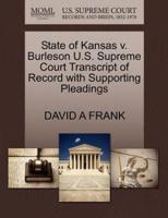 State of Kansas v. Burleson U.S. Supreme Court Transcript of Record with Supporting Pleadings