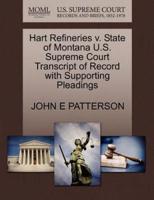 Hart Refineries v. State of Montana U.S. Supreme Court Transcript of Record with Supporting Pleadings