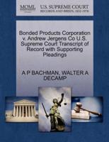 Bonded Products Corporation v. Andrew Jergens Co U.S. Supreme Court Transcript of Record with Supporting Pleadings