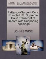 Patterson-Sargent Co v. Rumble U.S. Supreme Court Transcript of Record with Supporting Pleadings