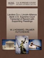 Landers Co v. Lincoln-Alliance Bank U.S. Supreme Court Transcript of Record with Supporting Pleadings