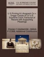 U S Printing & Lithograph Co v. Griggs Cooper & Co U.S. Supreme Court Transcript of Record with Supporting Pleadings