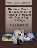 Rhodes v. Mason U.S. Supreme Court Transcript of Record with Supporting Pleadings