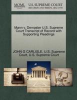 Mann v. Dempster U.S. Supreme Court Transcript of Record with Supporting Pleadings