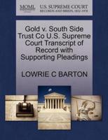 Gold v. South Side Trust Co U.S. Supreme Court Transcript of Record with Supporting Pleadings