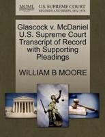 Glascock v. McDaniel U.S. Supreme Court Transcript of Record with Supporting Pleadings